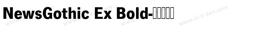 NewsGothic Ex Bold字体转换